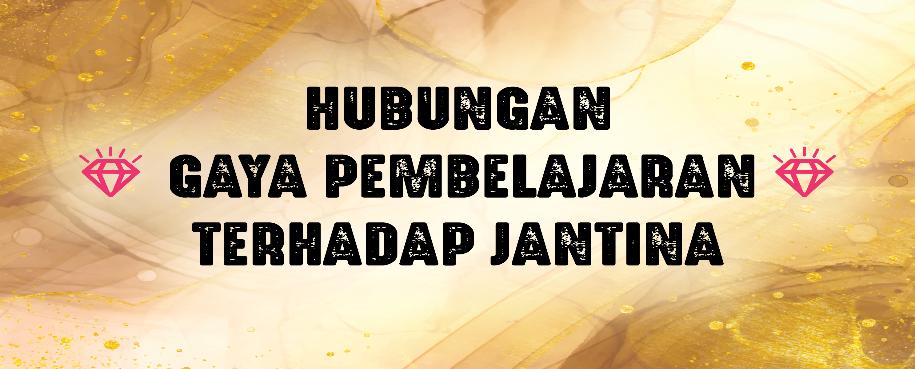 Read more about the article Hubungan Gaya Pembelajaran Terhadap Jantina